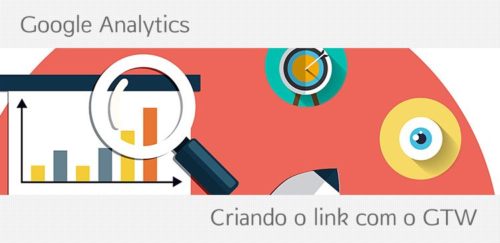 Como linkar o Google Analytics com o Webmasters Tools