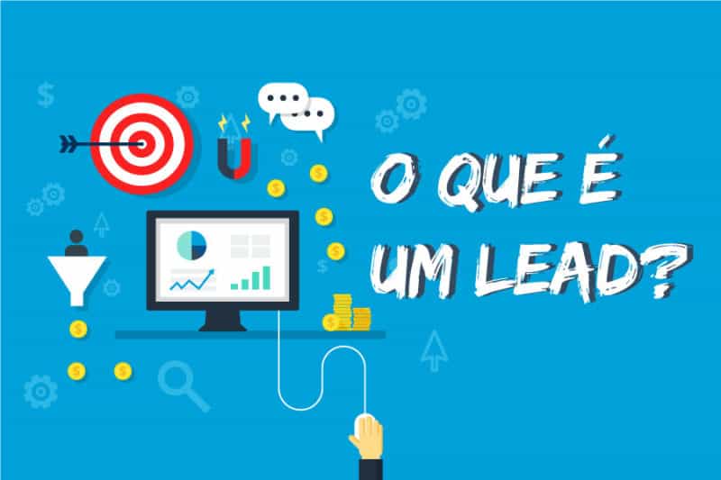 o que é um Lead e o Que é Geração de Leads