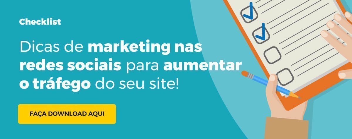 Checklist: Dicas de Marketing nas Redes Sociais para aumentar o tráfego no seu site