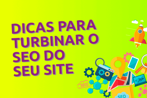 Dicas de SEO para você implementar agora mesmo