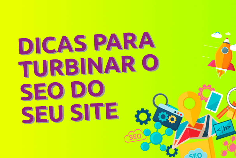 dicas para turbinar o seo do seu site